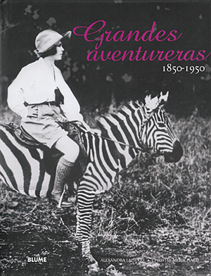 Grandes aventureras 1850-1950