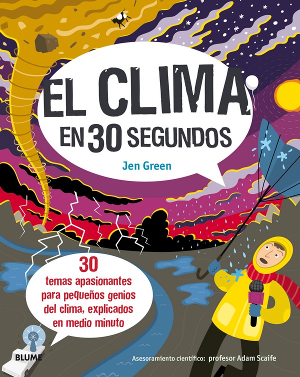 El clima en 30 segundos