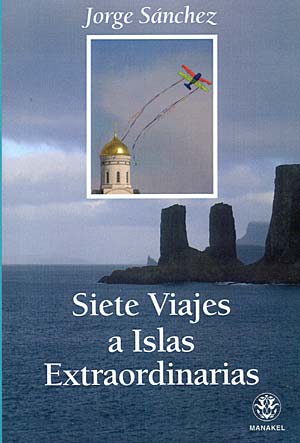 Siete viajes a islas extraordinarias Siete viajes a islas extraordinarias