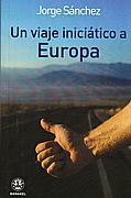 Un viaje iniciático a Europa