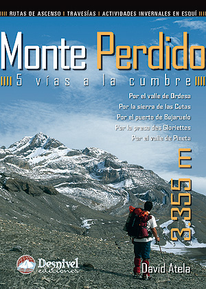 Monte Perdido. 5 vías a la cumbre