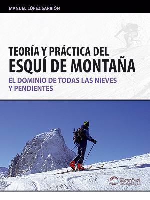 Teoría y práctica del esquí de montaña