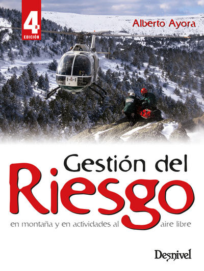 Gestión del riesgo en montaña y en actividades al aire libre