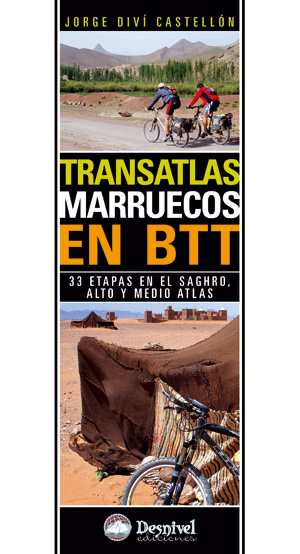Transatlas. Marruecos en BTT. 33 etapas en el Saghro, Alto y Medio Atlas