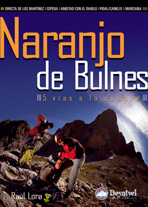 Naranjo de Bulnes. 5 vías a la cumbre