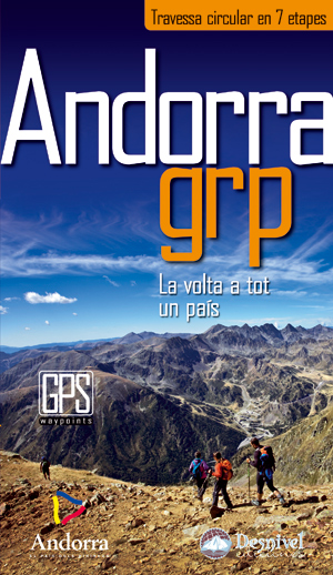 Andorra GRP. Travessa circular en 7 etapas. La volta a tot un pais