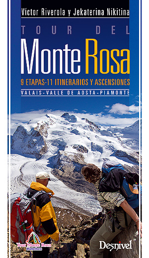 Tour del Monte Rosa. Valais - Valle de Aosta – Piamonte