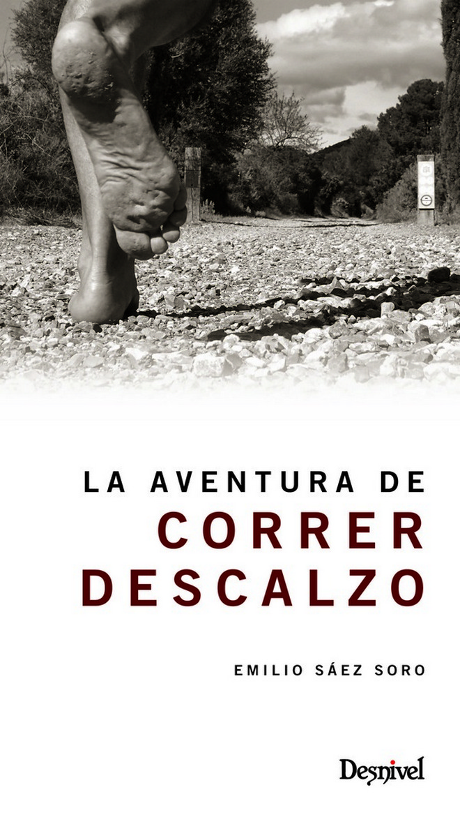 La aventura de correr descalzo