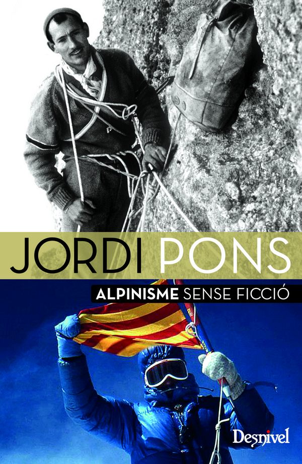 Jordi Pons. Alpinisme sense ficció