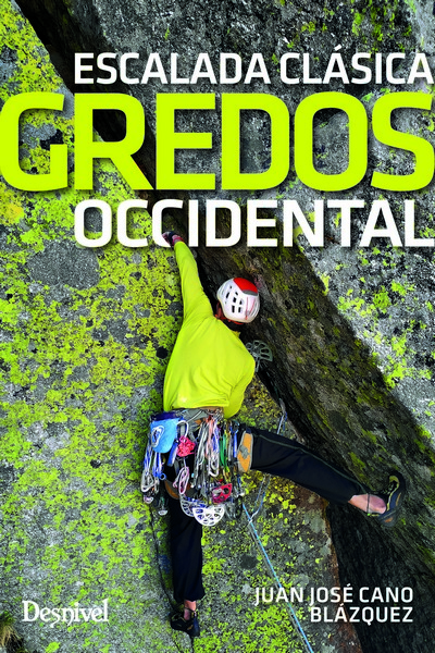 Gredos occidental. Escalada clásica