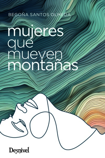 Mujeres que mueven montañas