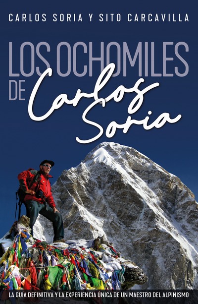 Los ochomiles de Carlos Soria