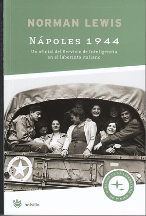 Nápoles 1944 (bolsillo). Un oficial del Servicio de Inteligencia en el laberinto italian