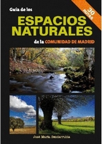 Guía de los espacios naturales de la Comunidad de Madrid