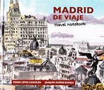 Madrid de viaje. Travel Notebook