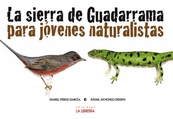 La sierra de Guadarrama para jóvenes naturalistas