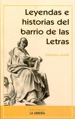 Leyendas e historias del Barrio de las Letras