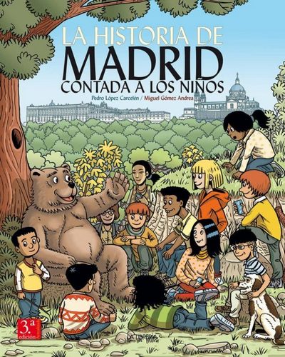 La historia de Madrid contada a los niños