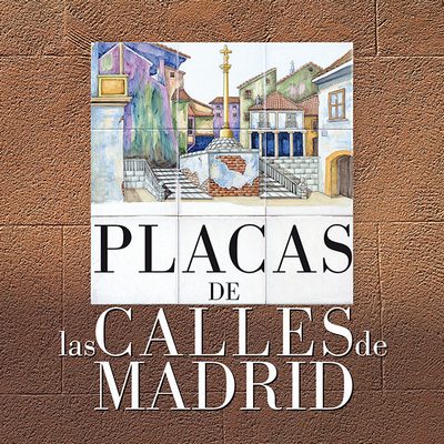 Placas de las calles de Madrid