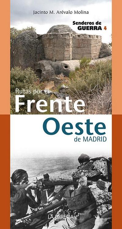 Rutas por el frente oeste de Madrid