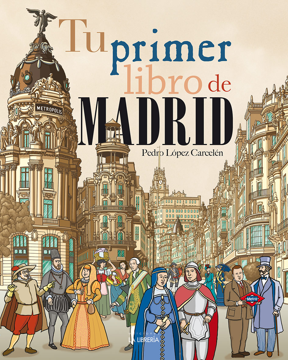 Tu primer libro de Madrid