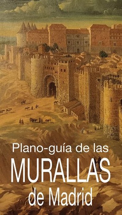 Plano-guía de las murallas de Madrid
