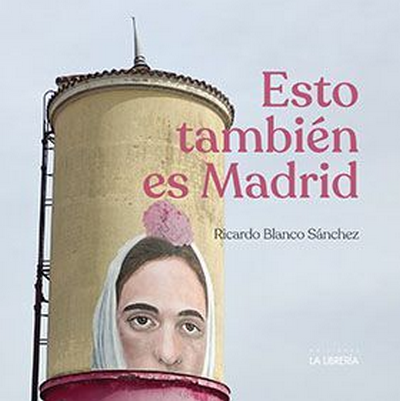 Esto también es Madrid