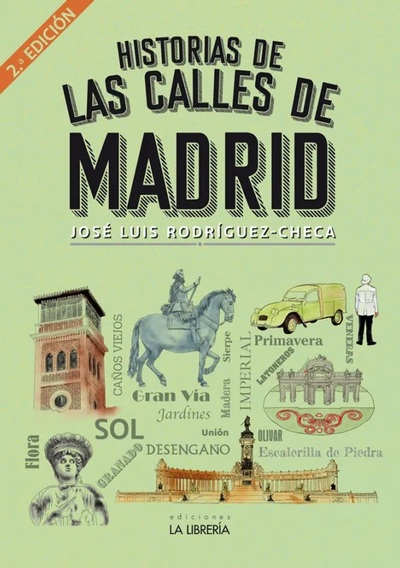 Historias de las calles de Madrid