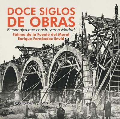 Doce siglos de obras