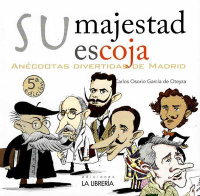 Su majestad escoja