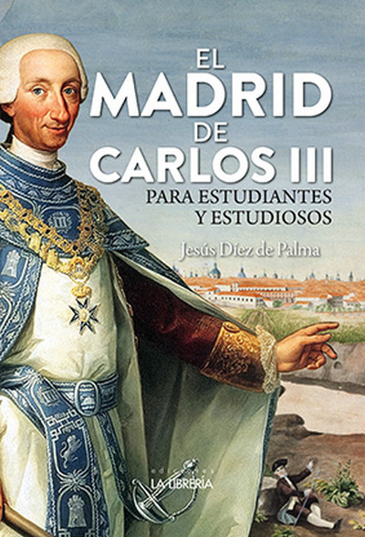 El Madrid de Carlos III