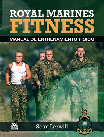 Royas marines fitness . Manual de entrenamiento físico 
