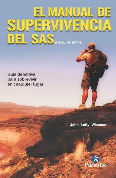 El manual de supervivencia del SAS (Special Air Service)
