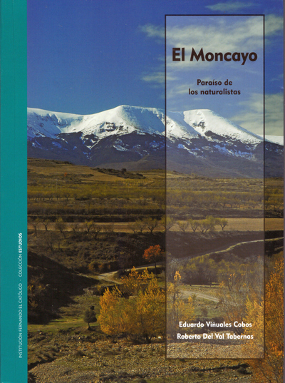 El Moncayo. Paraíso de los naturalistas