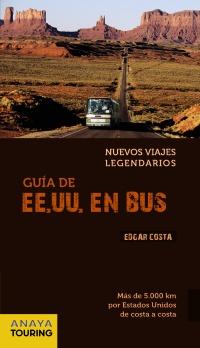 Estados Unidos en bus. Nuevos viajes legendarios