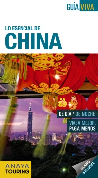 Lo esencial de China (Guía Viva)