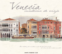 Venecia. Cuaderno de viaje