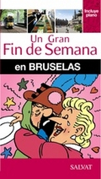 Bruselas (Un gran fin de semana)