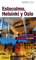 Estocolmo, Helsinki y Oslo (Intercity Guides)