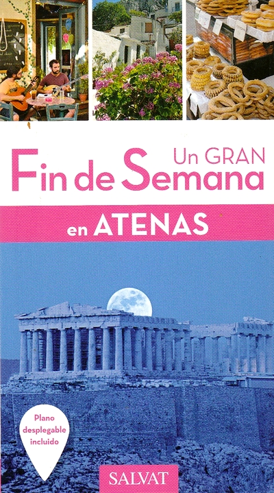 Atenas (Un gran fin de semana)