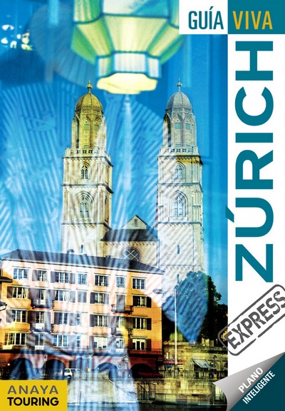 Zurich (Guía Viva Express)