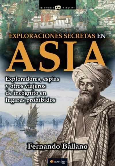 Exploraciones secretas en Asia