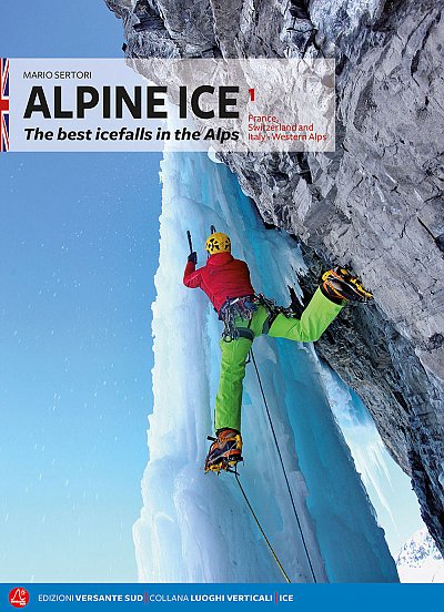 Alpine ice 1. France, Switzerland and Italy-Western Alps