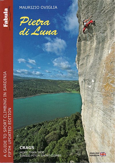 Pietra di Luna. Guide to sport climbing in Sardinia