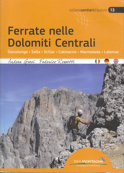 Ferrate nelle Dolomiti Centrale 