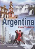 Argentina. Guía Turística