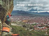 Prilep-Macedonia. Bouldering guidebook