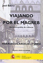 Viajando por el Magreb. Un intercambio de culturas