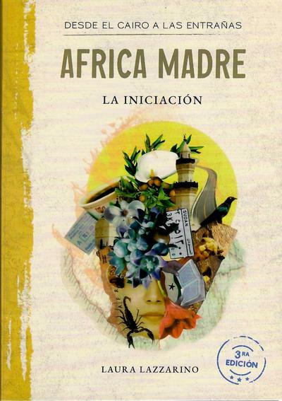 África madre: la iniciación