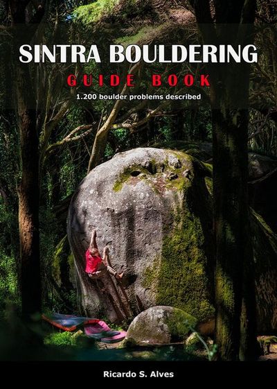 Sintra Bouldering. Guide Book